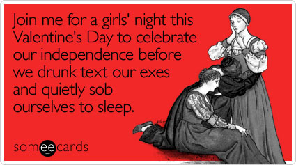 join-girls-night-celebrate-valentines-day-ecard-someecards